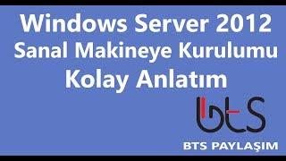 Windows Server 2012 - Sanal Makineye Kurulumu - Kolay Anlatım , Bilgisayar Paylaşımları