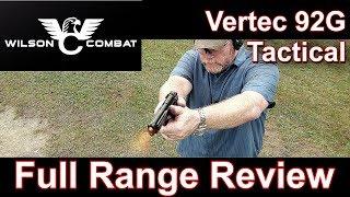 Wilson Combat 92G Vertec Brigadier Tactical Review
