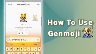  Genmoji: How To Use Genmoji On iOS 18 / iPhone