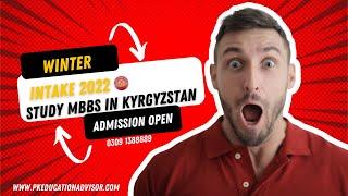 MBBS In Kyrgyzstan | MBBS In Kyrgyzstan For Pakistani Students | Top Ranked Medical University 2022