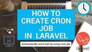 How to create cron job in laravel | Automatically send emails | task scheduling with cron job