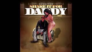 Lil G 909 "Shake It For Daddy" Official audio