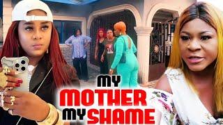 MY MOTHER MY SHAME 1&2 - UJU OKOLI / DESTINY ETIKO 2024 LATEST NIGERIAN MOVIE