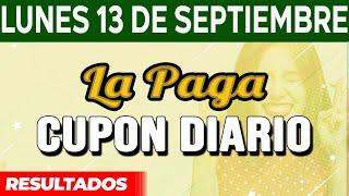 Resultado del sorteo Cupon Diario del Lunes 13 de Septiembre del 2021