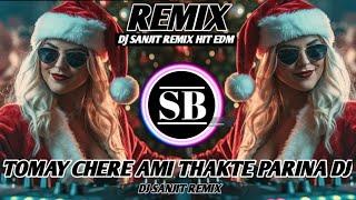 TOMAY CHERE AMI THAKTE PARINA DJ | UNIQUE STYLE MATAL DANCE EDM | DJ SANJIT REMIX  2025 NEW #edm