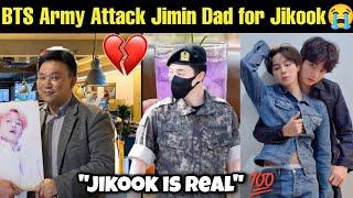 Jimin Dad Confirmed Jikook  Jimin Dad Attached by BTS Army  BTS Jimin Father Confirm Jikook #bts