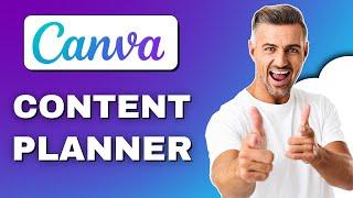 How to Use Canva Content Planner 2025 Step By Step Guide