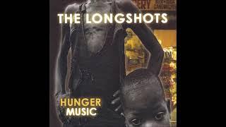 The Longshots -  Hunger Music