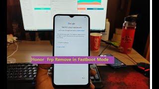 All Honor Devices Frp Remove Fastboot Mode