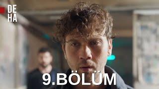 Deha 9. Bölüm (Full İzle)