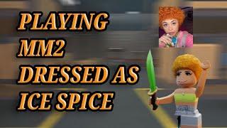 Playing MM2 as ICE SPICE