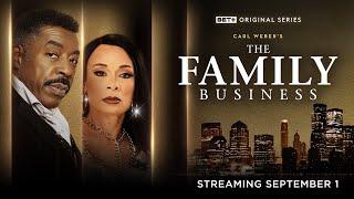 BET+ Original | The Family Business