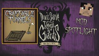 Don't Starve Mod Spotlight: Craftable Tunnels