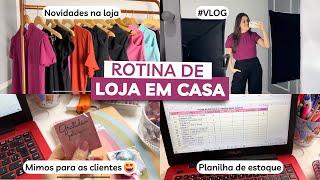 LOJA EM CASA UM DIA COMIGO - Mostrei planilha de estoque e vendas, fotos, provador, brindes