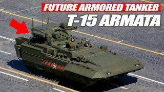 T-15 Armata: The Next-Generation Russian Armored Tanker | TMC