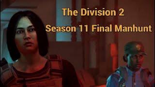 The Division 2 season 11 manhunt "Auntie" & Stovepipe Final mission