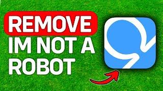 UPDATED! Remove Im Not A Robot Omegle 2025