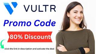 Vultr Promo Code : Save 80% On Plan.