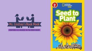 "Seed to Plant" ~ Plant Read Aloud ~ Plant Story time ~ Science Read Aloud ~ Garden Read Aloud