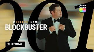 mFreezeFrame Blockbuster Tutorial — Creating striking cinematic freeze frame effects — MotionVFX