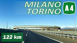 A4 | MILANO - TORINO | Autostrada Serenissima