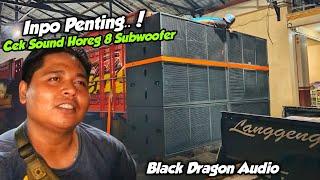 Siap Otran - Otran Besok Siang, Edisii Cek Sound Horeg, Black Dragon Audio