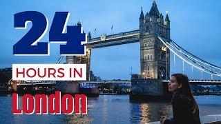 24 Hours in London Travel Guide | How To Spend 24 Hours In London!
