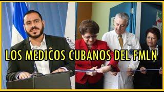 El caso de médicos cubanos bajo el manto del fmln: Nuevos especialistas ENAR