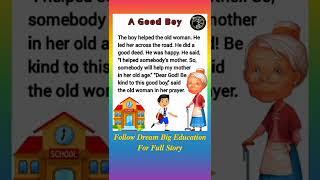 𝑨 𝑮𝒐𝒐𝒅 𝑩𝒐𝒚 | Short Stories | English Stories | Dream Big Education Story Time