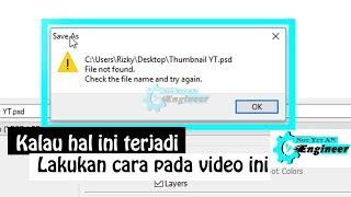 File Not Found Saat Save As | Mengatasi Masalah Pada Penyimpanan Local Disk C | Cuma 3 Menit bro