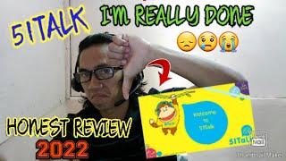 51TALK I'M REALLY DONE || AFTER NYO MAPANOOD ETONG VIDEO YOU WILL NEVER APPLY AGAIN IN 51TALK(2022)