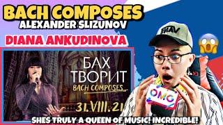 Diana Ankudinova - Bach Composes [31-Aug-2021 @ Woodgrouse's Nest]  (REACTION)