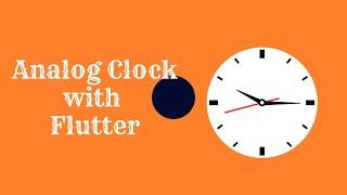 How to make an analog clock with Flutter