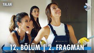 Yalan 12. Bölüm 2. Fragmanı | Melike, Duru ve Hazal'la yeni bir hayata başlıyor!