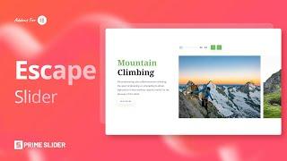 How To Use Escape Slider Pro Widget by Prime Slider