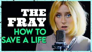 "How to Save a Life" - The Fray (Cover by First To Eleven)