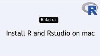 How to install R and RStudio on mac (NOV 2022)