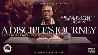 Bible Study: The Gospel of John | The Invitation: Called To Connection | A Disciple's Journey