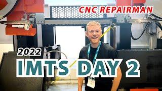 IMTS 2022 Day 2 | CNC Repairman