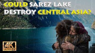 Could Sarez Lake Destroy Central Asia | Shocking Discovery