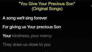 You Give Your Precious Son (JWKaraoke)