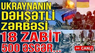 DƏHŞƏTLİ HÜCUM- rus general,18 zabiti, 500 əsgər ö*ldürüldü - Xəbəriniz var?- Media Turk TV