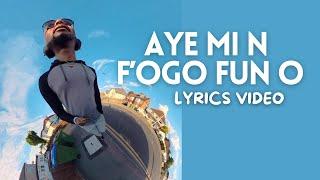 Aye mi n f'ogo fun o (LYRICS VIDEO)| EmmaOMG & The OhEmGee Choir