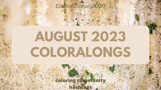 Coloring Community hashtags August 2023 - adult colouring community