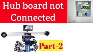 Hub board not connected Part-2 | Fox-3D Wheel Alignment Manatec