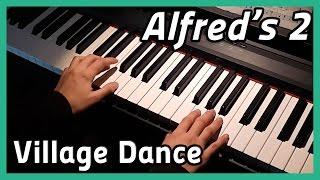  Village Dance  | Piano | Alfred's 2