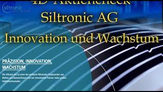 4D-Aktiencheck Siltronic AG Gewinnverdoppelung mit Innovationen