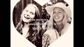 In memory of Louisa and Maren (Morocco hikers)