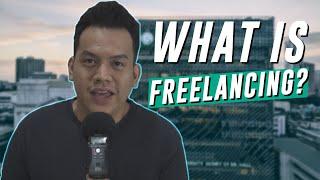 What is FREELANCING and How Does it Work?