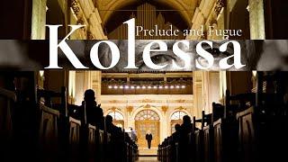 Mykola Kolessa: Prelude and Fugue. Nataliia Moldovan (organ)